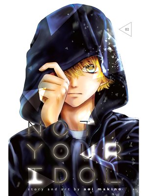 cover image of Not Your Idol, Volume 2